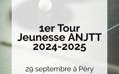 1er Tour jeunesse ANJTT 2024-2025